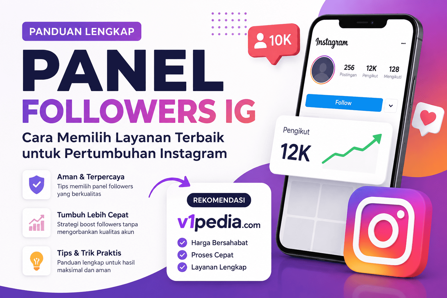 Panel Followers IG: Cara Memilih Layanan yang Tepat untuk Mendukung Pertumbuhan Instagram