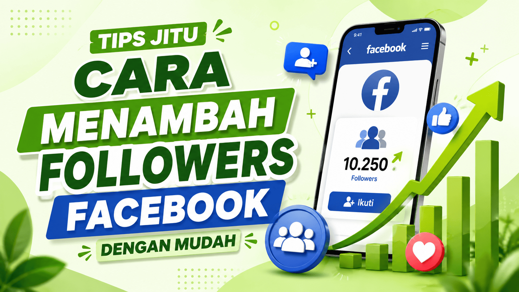 Tips Jitu Cara Menambah Followers Facebook dengan Mudah